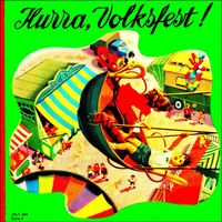 462 - Hurra, Volksfest